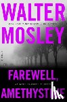 Mosley, Walter - Farewell, Amethystine