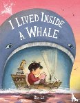 Li, Xin - I Lived Inside a Whale