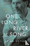 Doyle, Brian - One Long River of Song