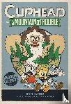 Bates, Ron - Cuphead in A Mountain of Trouble