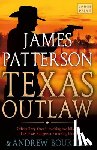 Patterson, James - Texas Outlaw