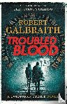 Galbraith, Robert - Galbraith, R: Troubled Blood
