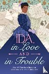 Chambers, Veronica - Ida, in Love and in Trouble