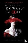 Gibson, S T - Gibson, S: Dowry of Blood