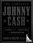 Cash, Johnny - The Complete Johnny Cash: Lyrics from a Lifetime of Songwriting
