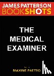Patterson, James - The Medical Examiner
