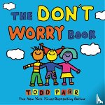 Parr, Todd - The Don't Worry Book