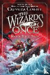 Cowell, Cressida - Wizards of Once: Knock Three Times