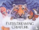 Wenzel, Brendan - Every Dreaming Creature