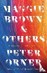 Orner, Peter - Maggie Brown & Others