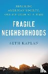 Kaplan, Seth D. - Fragile Neighborhoods