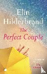 Hilderbrand, Elin - The Perfect Couple