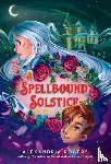 Rogers, Alexandria - Spellbound Solstice