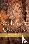 Nancy Goldstone - The Lady Queen