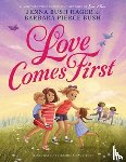 Hager, Jenna Bush, Bush, Barbara Pierce - Love Comes First