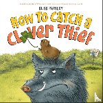 Parsley, Elise - How to Catch a Clover Thief