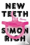 Rich, Simon - New Teeth