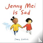 Subisak, Tracy - Jenny Mei Is Sad