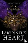 Carrick, M A - Carrick, M: Labyrinth's Heart