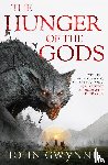 Gwynne, John - Gwynne, J: Hunger of the Gods
