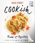 Kimball, Christopher - Milk Street: Cookish