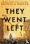 Hesse, Monica - They Went Left