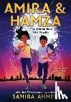 Ahmed, Samira - Amira & Hamza: The War to Save the Worlds