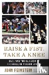 Feinstein, John - Raise a Fist, Take a Knee