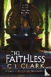 Clark, C L - Clark, C: Faithless
