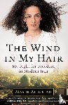 Alinejad, Masih - The Wind in My Hair