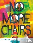 Gill, Dan - No More Chairs