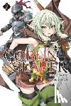 Kagyu, Kumo - Goblin Slayer, Vol. 2 (Novel)