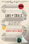 Leckie, Ann - Lake of Souls: The Collected Short Fiction