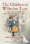 Golabek, Mona - The Children of Willesden Lane: A True Story of Hope and Survival During World War II