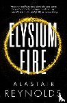 Reynolds, Alastair - Elysium Fire