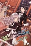 Ainana, Hiro - Death March to the Parallel World Rhapsody, Vol. 6 (Novel)