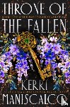 Maniscalco, Kerri - Maniscalco, K: Throne of the Fallen