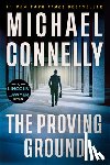 Connelly, Michael - The Proving Ground: A Lincoln Lawyer Novel
