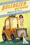 Broach, Elise - Bulldozer's Big Rescue
