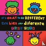 Parr, Todd - It's Okay to Be Different / Esta bien ser diferente