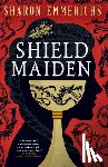 Emmerichs, Sharon - Shield Maiden