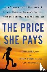 Strout, Erin, Steele, Katie, Brown, Tiffany - The Price She Pays