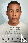 Lemon, Don - Lemon, D: I Once Was Lost