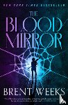Weeks, Brent - The Blood Mirror