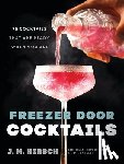 Hirsch, J. M. - Freezer Door Cocktails
