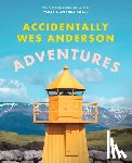 Koval, Wally, Koval, Amanda - Koval, W: Accidentally Wes Anderson: Adventures