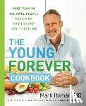 Hyman, Mark - Hyman, M: Young Forever Cookbook