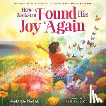 Karst, Patrice - How Jackson Found His Joy Again