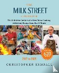 Kimball, Christopher - The Milk Street Cookbook