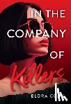 Cook, Elora - In the Company of Killers